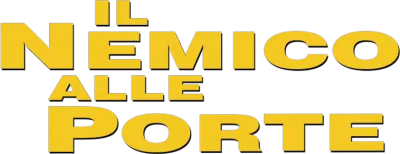Il nemico alle porte