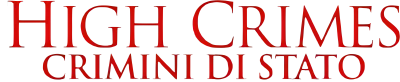 High Crimes - Crimini di stato