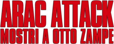 Arac attack - Mostri a otto zampe