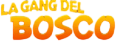 La gang del bosco