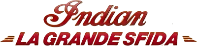 Indian - La grande sfida