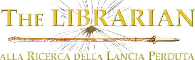 The Librarian - Alla ricerca della lancia perduta