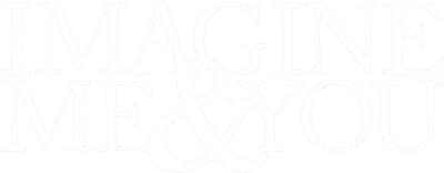 Imagine Me &amp; You