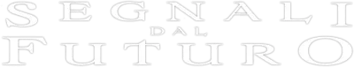 Segnali dal futuro
