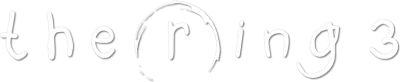 The Ring 3