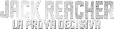 Jack Reacher - La prova decisiva