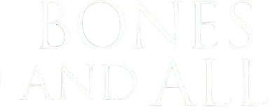 Bones and All