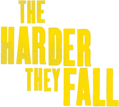 The Harder They Fall