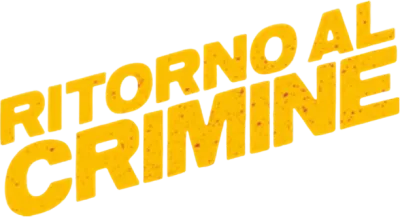 Ritorno al crimine