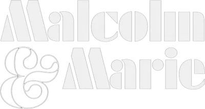 Malcolm and Marie