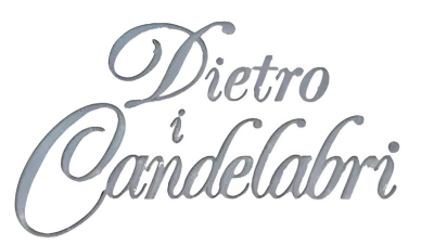 Dietro i candelabri