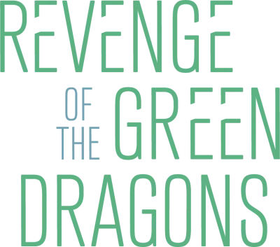 Revenge of the Green Dragons