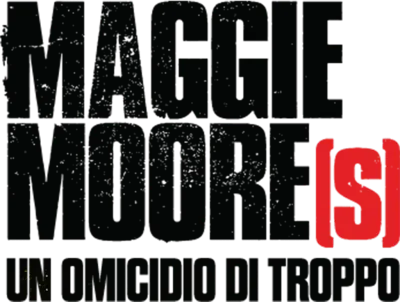 Maggie Moores - Un omicidio di troppo