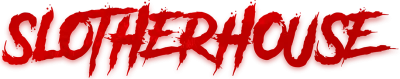 Slotherhouse