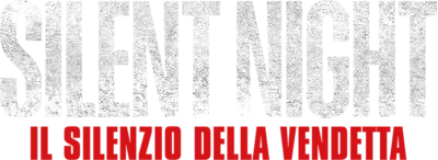 Silent Night - Il silenzio della vendetta