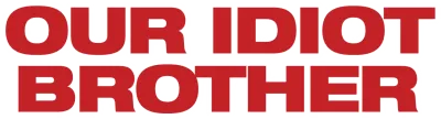 Quell'idiota di nostro fratello