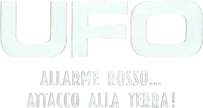 UFO - Allarme rosso... attacco alla Terra!