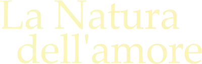 La natura dell'amore