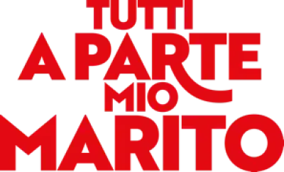 Tutti a parte mio marito