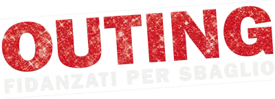 Outing - Fidanzati per sbaglio