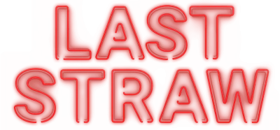 Last Straw