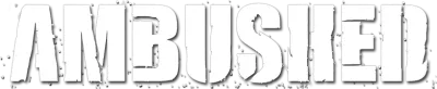 Hard Rush - Ambushed