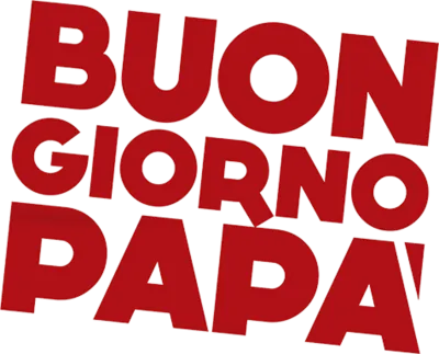 Buongiorno papà