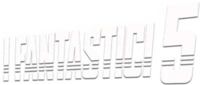 I fantastici 5