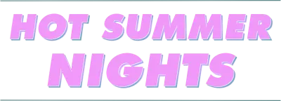 Hot Summer Nights
