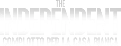 The Independent - Complotto per la Casa Bianca