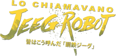 Lo chiamavano Jeeg Robot