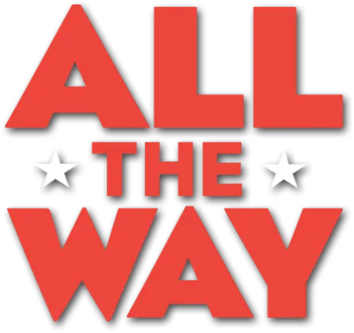 All the Way