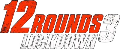 12 Rounds 3: Lockdown