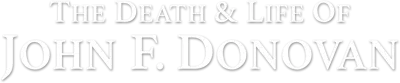 La mia vita con John F. Donovan