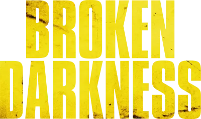 Broken Darkness