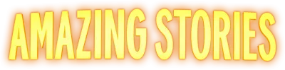 Amazing Stories