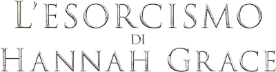L'esorcismo di Hannah Grace