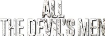 All the Devil's Men - Squadra speciale
