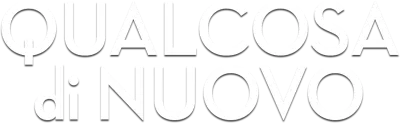 Qualcosa di nuovo
