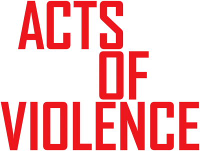 Acts of Violence