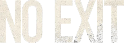 No Exit