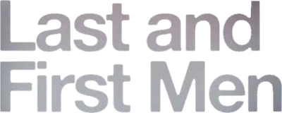 Last and First Men