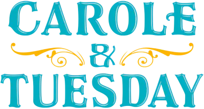 Carole and Tuesday