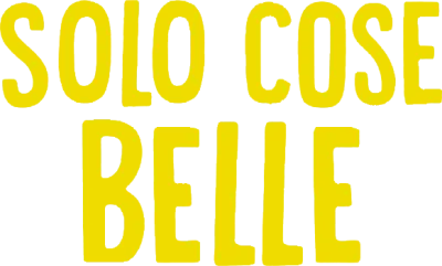 Solo cose belle