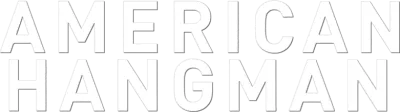 American Hangman - Colpevole o Innocente