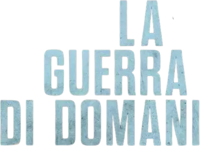 La guerra di domani