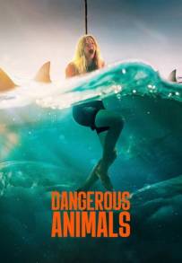 Dangerous Animals (2025)